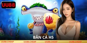 bắn cá h5