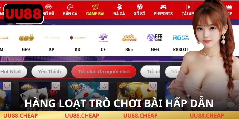 Chơi ngay những game bài UU88 đình đám